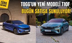 Togg’un yeni modeli T10F bugün satışa sunuluyor!