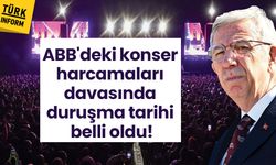 ABB'deki konser harcamaları davasında duruşma tarihi belli oldu!