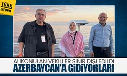 İsrail'in alıkoyduğu 3 milletvekili Azerbaycan'a sınır dışı edildi