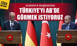 Almanya Başbakanı: Türkiye’yi AB’de görmek istiyoruz