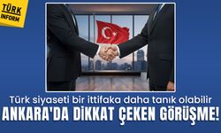 Türk siyaseti bir ittifaka daha tanık olabilir: Ankara'da dikkat çeken görüşme!