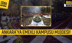 Çiğdem Emekli Kampüsü 28 Ekim’de açılıyor