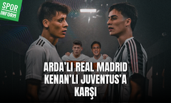 Real Madrid - Juventus maçı ne zaman, hangi kanalda, Kenan ve Arda oynayacak mı?