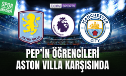 Aston Villa - Manchester City CANLI MAÇ YAYINI LİNKİ PREMİER LİG