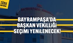 Bayrampaşa’da başkan vekilliği seçimi yenilenecek!