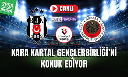 Beşiktaş - Gençlerbirliği CANLI SÜPER LİG MAÇI İZLE