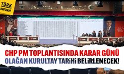 CHP PM toplantısında karar günü: Olağan kurultay tarihi belirlenecek!