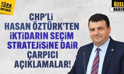 CHP'li Hasan Öztürk'ten iktidarın seçim stratejisine dair çarpıcı açıklamalar!