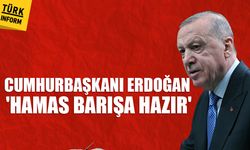 Cumhurbaşkanı Erdoğan'dan Gazze ve Hamas açıklaması
