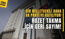Bir milletvekili daha AK Parti'ye katılıyor: Rozet takma için geri sayım!