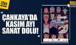 Kasım ayında Çankaya’da sanat rüzgârı esecek