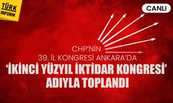 CHP'nin 39. İl Kongresi Ankara'da 'İkinci Yüzyıl İktidar Kongresi' adıyla toplandı!