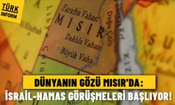 Dünyanın gözü Mısır'da: İsrail-Hamas görüşmeleri başlıyor!