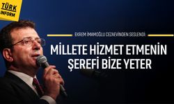 Ekrem İmamoğlu cezaevinden seslendi: Millete hizmet etmenin şerefi bize yeter