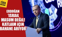 Erdoğan: 'İsrail masum değil! Katliam için bahane arıyor'