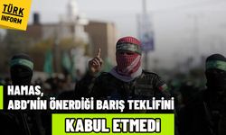 Hamas, ABD’nin önerdiği barış teklifini kabul etmedi
