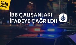Son dakika! 200'ün üzerinde İBB çalışanı ifadeye çağrıldı