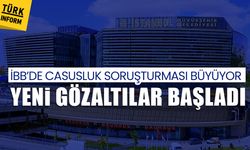 İBB’de casusluk soruşturması büyüyor: Yeni gözaltılar başladı