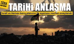 İsrail ve Hamas barış planının ilk aşaması resmen onaylandı!