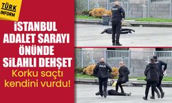 İstanbul Adalet Sarayı önünde silahlı dehşet! Korku saçtı, kendini vurdu!