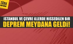 İstanbul ve çevre illerde hissedilen bir deprem meydana geldi!
