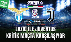 Lazio - Juventus CANLI MAÇ YAYINI LİNKİ İTALYA LİGİ