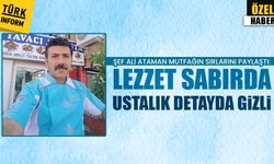Şef Ali Ataman: Yemek yapmak tarif ezberlemek değil, malzemeyle konuşabilmektir