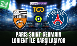Lorient - PSG MAÇI CANLI YAYIN LİNKİ FRANSA LİGİ