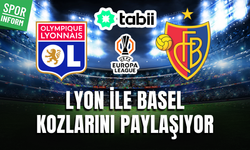 Lyon - Basel CANLI YAYIN LİNKİ AVRUPA LİGİ