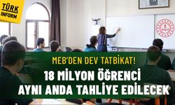 MEB’den dev tatbikat: Pazartesi günü 18 milyon öğrenci aynı anda tahliye edilecek!