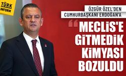 Özgür Özel'den Cumhurbaşkanı Erdoğan'a : Meclis'e gitmedik, kimyası bozuldu