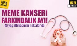 Meme Kanseri Farkındalık Ayı! 40 yaş altı kadınlar risk altında