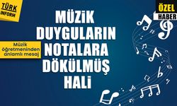 Müzik öğretmeninden anlamlı mesaj “Müzik, duyguların notalara dökülmüş hali”