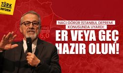 Naci Görür İstanbul depremi konusunda uyardı: Er veya geç hazır olun