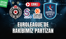 Partizan - Anadolu Efes CANLI MAÇ İZLE EUROLEAGUE HD