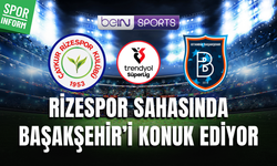 Çaykur Rizespor - Başakşehir MAÇI CANLI YAYIN LİNKİ SÜPER LİG
