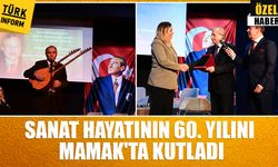 Hayrettin İvgin sanat hayatının 60. yılını Mamak'ta kutladı