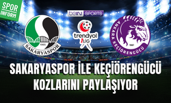 Sakaryaspor - Keçiörengücü CANLI 1. LİG MAÇI YAYIN LİNKİ