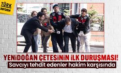 Yenidoğan çetesi duruşması! Savcıyı tehdit edenler bugün hakim karşısına çıkacak