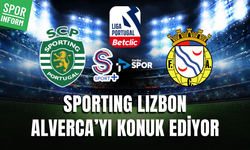 Sporting CP - Alverca CANLI YAYIN LİNKİ PORTEKİZ LİGİ CANLI ANLATIM