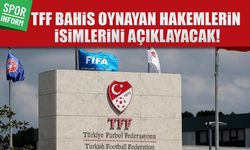TFF bahis oynayan hakemlerin isimlerini açıklayacak!