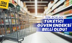 TÜİK açıkladı: Tüketici güven endeksi belli oldu!
