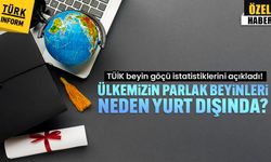 TÜİK beyin göçü istatistiklerini açıkladı: Ülkemizin parlak beyinleri neden yurt dışında?