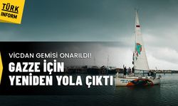 Vicdan Gemisi onarıldı: Gazze için yeniden yola çıktı