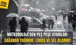 Meteoroloji’den peş peşe uyarılar: Sağanak yağmur, lodos ve sel alarmı!