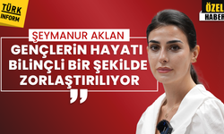 "Türkiye’de gençlerin hayatı bilinçli bir şekilde zorlaştırılıyor"
