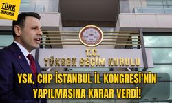 YSK, CHP İstanbul İl Kongresi'nin yapılmasına karar verdi!