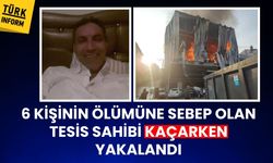 6 kişinin öldüğü parfüm dolum tesisi yangınında kaçmaya çalışan iş yeri sahibi yakalandı