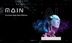 Milli yapay zeka platformu MAIN’in yeni sürümü tanıtıldı