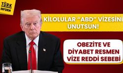 ABD'den vize alacaklar dikkat: Obezite ve diyabeti olanlar 'kamu yükü' sayılacak, vize verilmeyecek